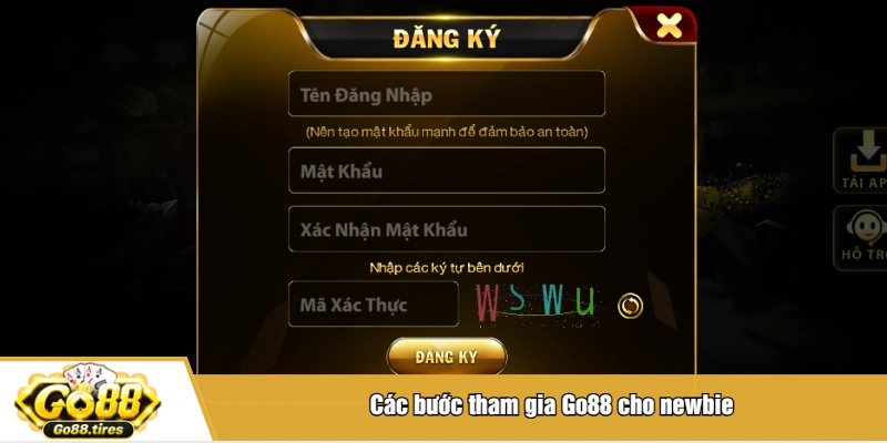 Các bước tham gia Go88 cho newbie