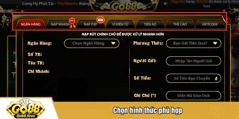 Chọn hình thức phù hợp