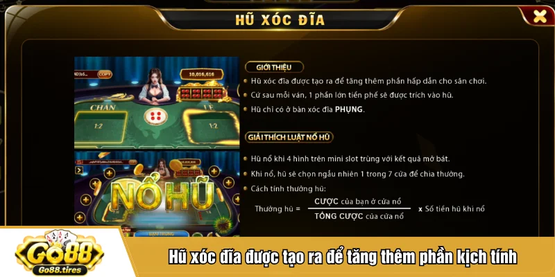 Hũ xóc đĩa được tạo ra để tăng thêm phần kịch tính