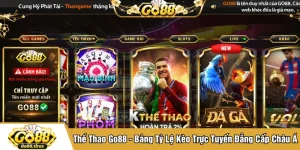 Thể Thao Go88 - Bảng Tỷ Lệ Kèo Trực Tuyến Đẳng Cấp Châu Á