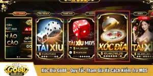 Xóc Đĩa Go88 - Quy Tắc Tham Gia Và Cách Kiểm Tra MD5