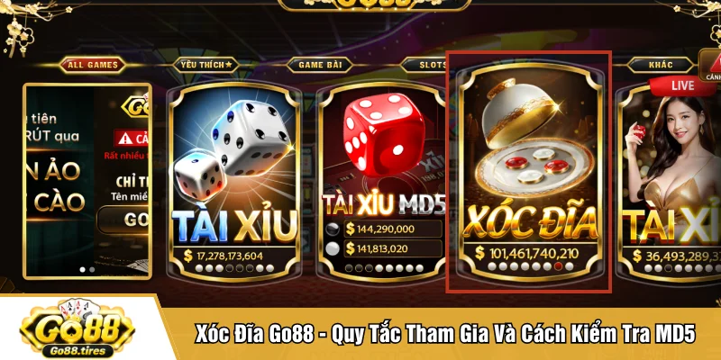 Xóc Đĩa Go88 - Quy Tắc Tham Gia Và Cách Kiểm Tra MD5